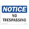 Signmission OSHA Notice Sign, 18" Height, 24" Width, Rigid Plastic, NOTICE No Trespassing Sign, Landscape OS-NS-P-1824-L-16214 - alternate 1